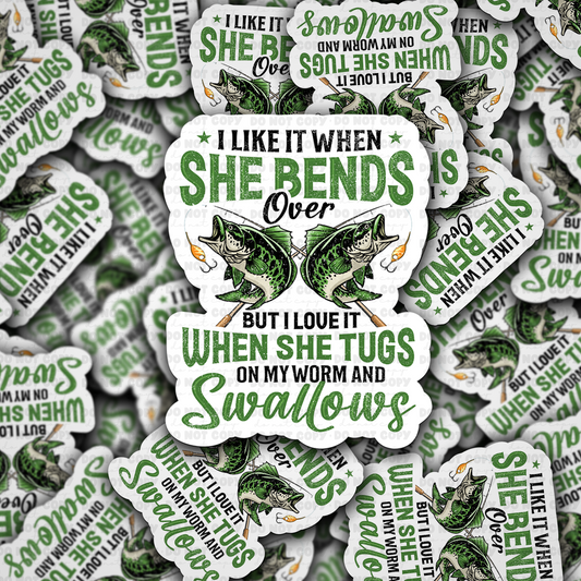 I like it when she bends over sticker
