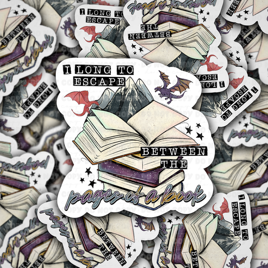 I long to escape sticker