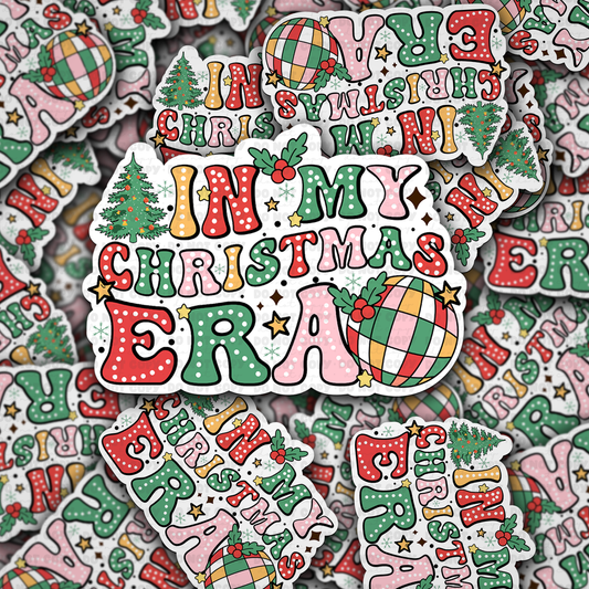 In my Christmas era sticker