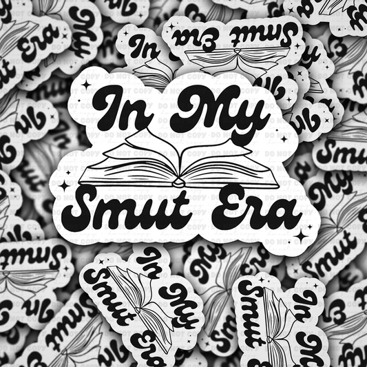 In my smut era sticker