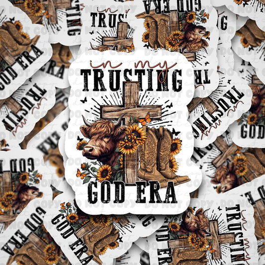 In my trusting God era sticker