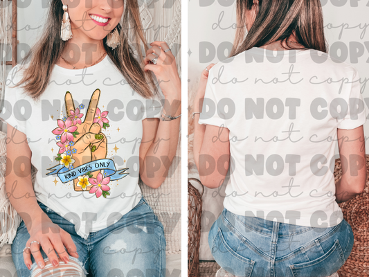 Kind vibes only shirt