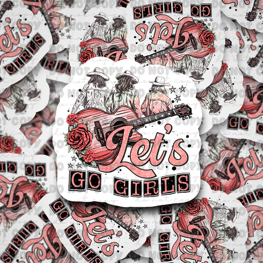 Lets go girls sticker