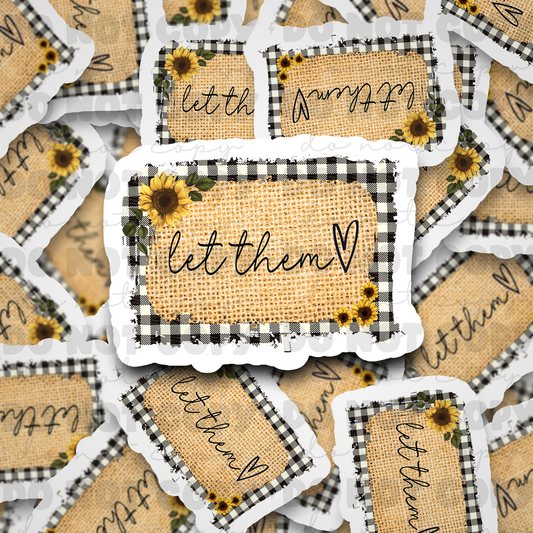 Let them sunflower sticker