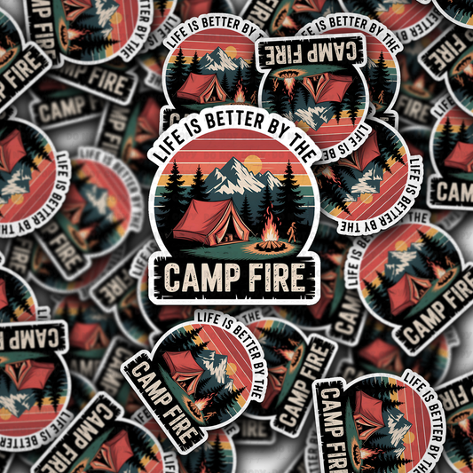 Life is better by the campfire sticker