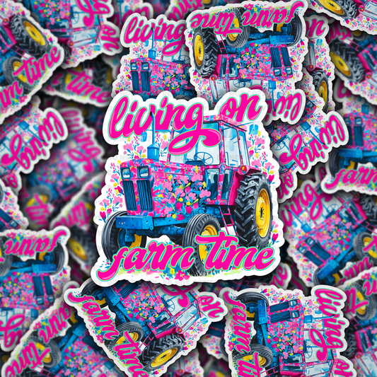 Living on farm time sticker