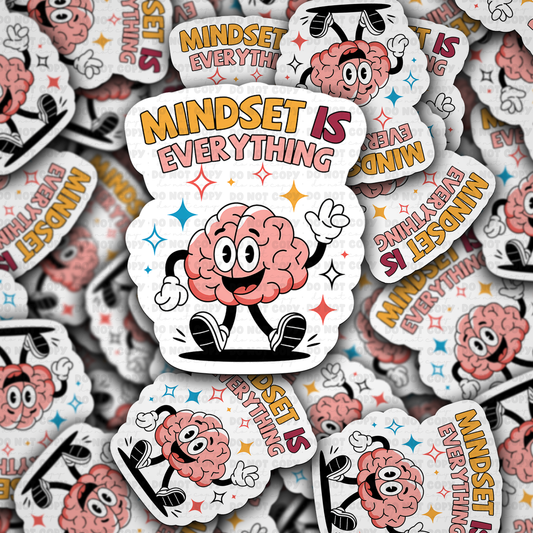 mindset is everything sticker