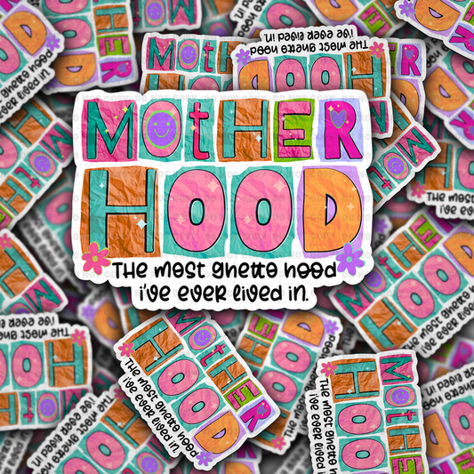 Motherhood the most sticker