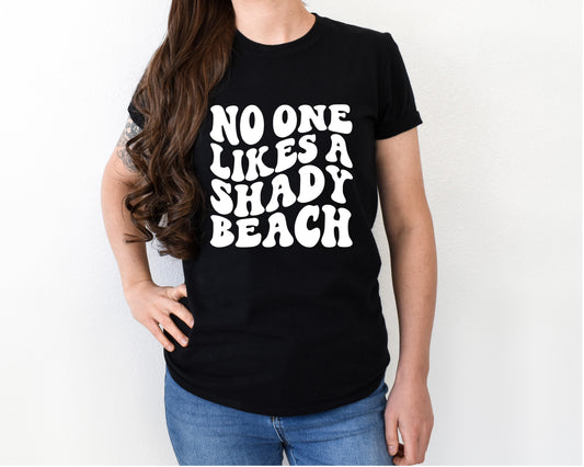 No one likes a shady beach shirt