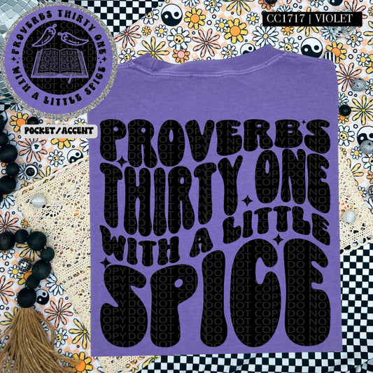 Proverbs 31 with a little spice shirt
