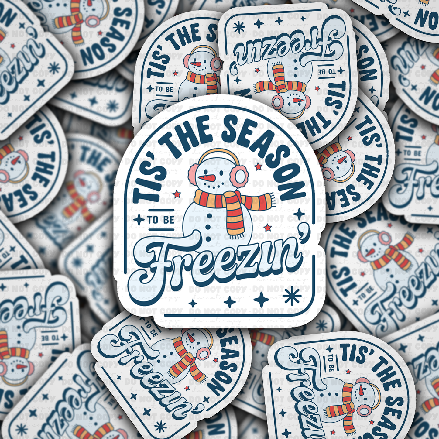 Tis the season to be freezin sticker