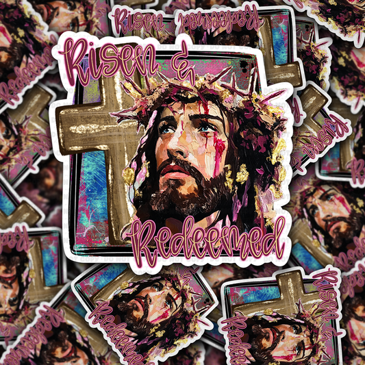 Risen & redeemed sticker