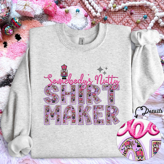 Somebodys nutty shirt maker dtf print