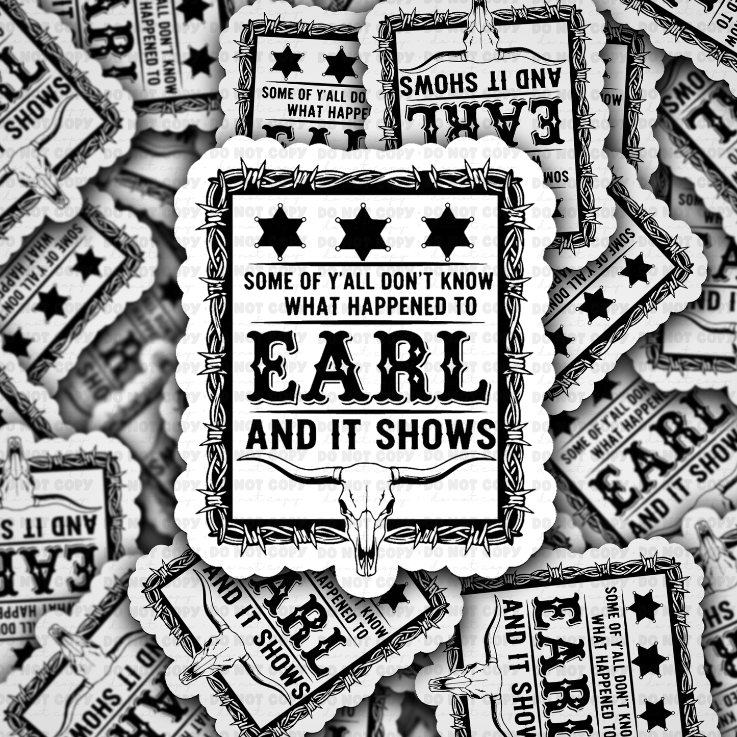 Some of yall don't know what happened to earl sticker