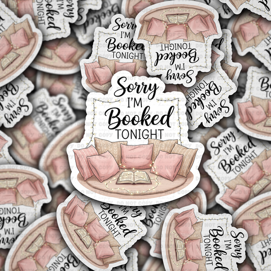 sorry im booked sticker