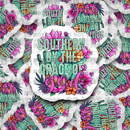 Southern by the grace of god sticker