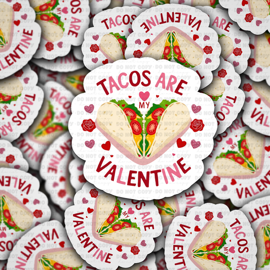 tacos are my valentine sticker