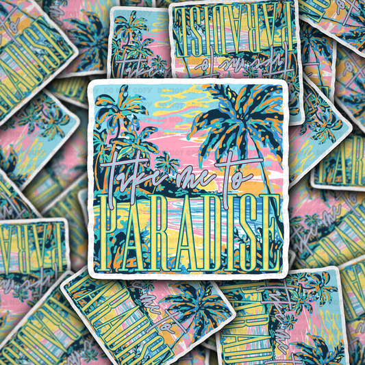 Take me to paradise sticker
