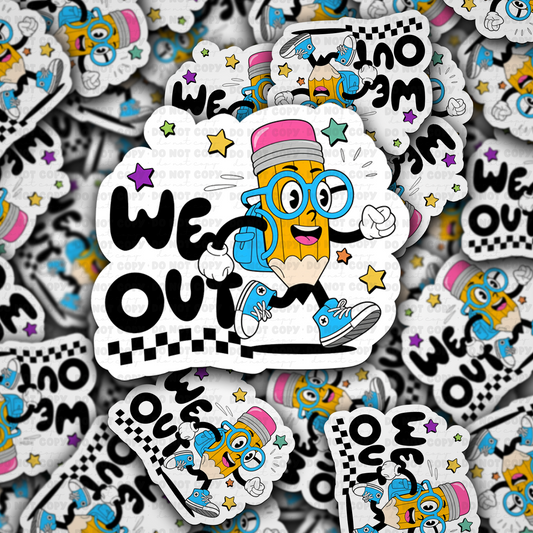 We out sticker