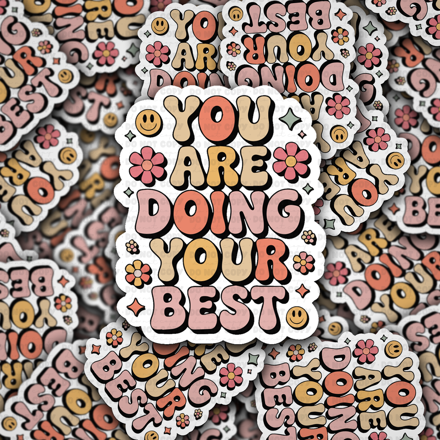 You are doing your best sticker