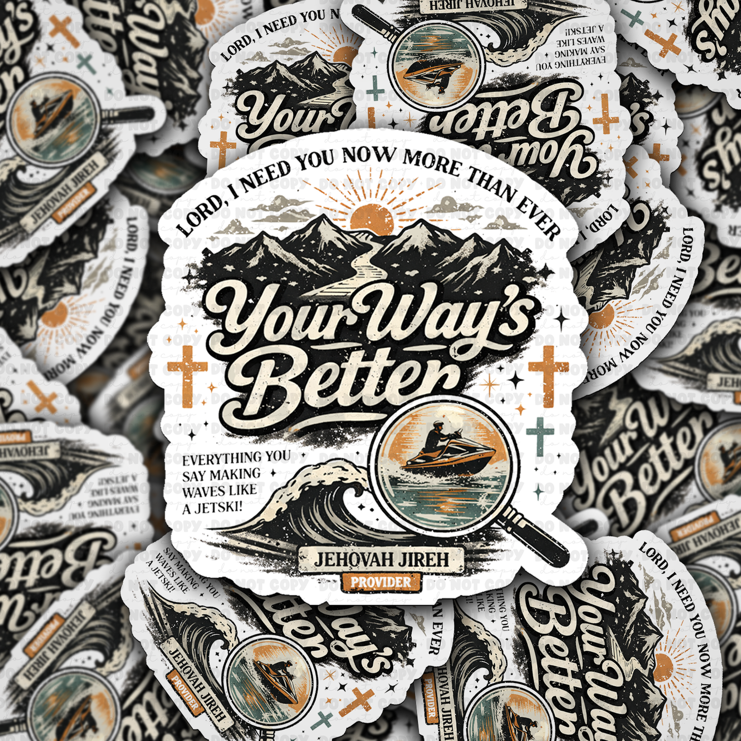 Your way's better sticker