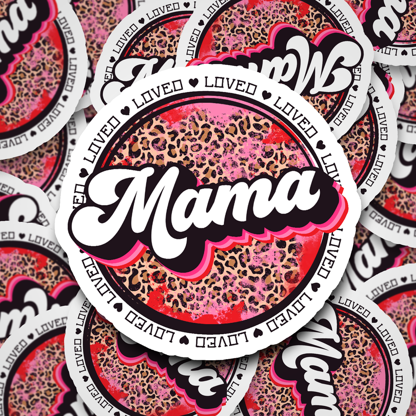 loved mama sticker